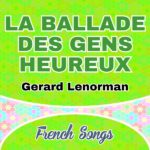 Gerard Lenorman-ZAZ – La ballade des gens heureux