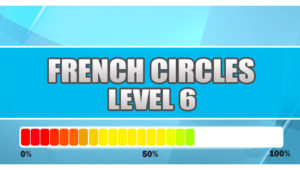 French Circles Level 6