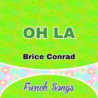 Brice Conrad – OH LA