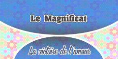 Le Magnificat-La Victoire de l’Amour