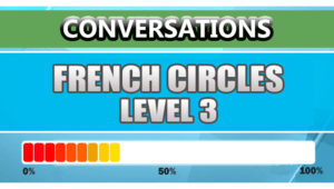 French Conversations Level 3