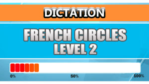 French Dictation Level 2