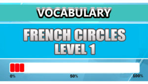 French Vocabulary Level 1