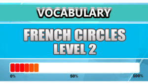 French Vocabulary Level 2