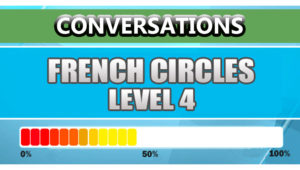 French Conversations Level 4