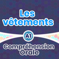 Compréhension Orale-Les vêtements