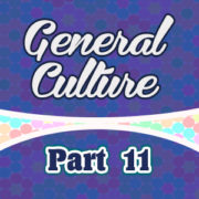 7 Questions de culture générale – partie 11