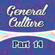 7 Questions de culture générale – partie 14