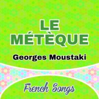 Georges Moustaki – Le Métèque