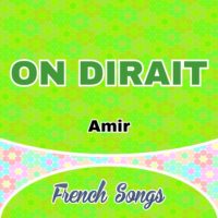 On Dirait-Amir