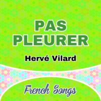 Pas Pleurer-Hervé Vilard