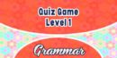 French Grammar Quiz Game Level 1