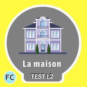 La maison Test