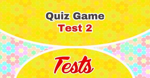 French Grammar Quiz Game Test 2 - Test