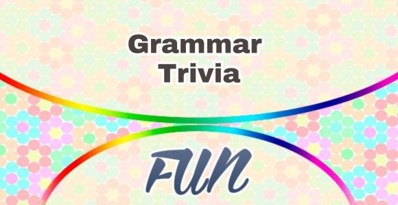 Grammar Trivia