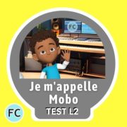 Je m’appelle Mobo Test