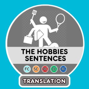 French Hobbies translation sentences